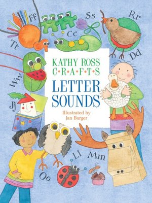 cover image of Kathy Ross Crafts Letter Sounds